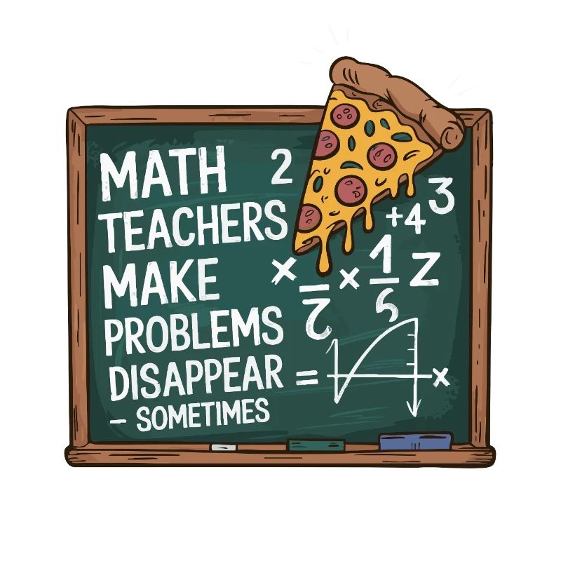 Professeur de mathématiques drôle Conception Pizza et résolution de problèmes