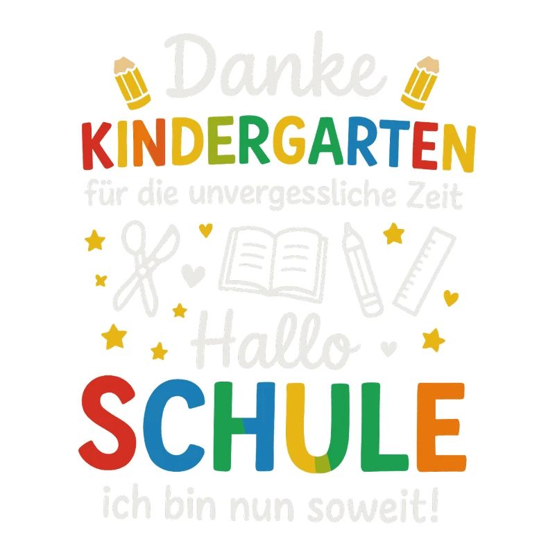 Danke Kindergarten Hallo Schule Einschulung