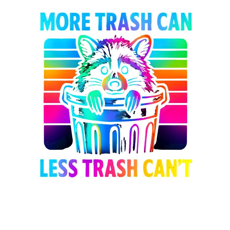 Waschbär Spruch Müll Humor Lustig Geschenkidee