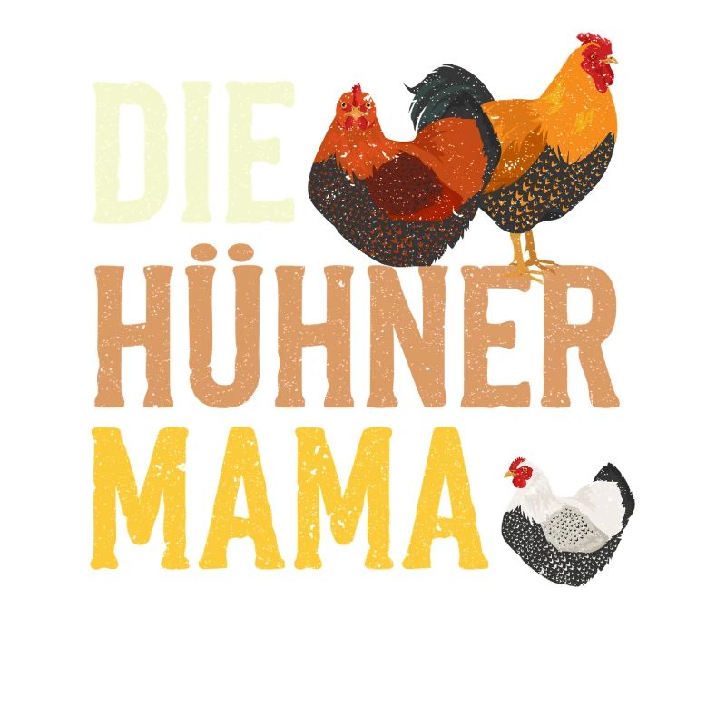 Die Hühner Mama Muttertag Mutterschaft Mama
