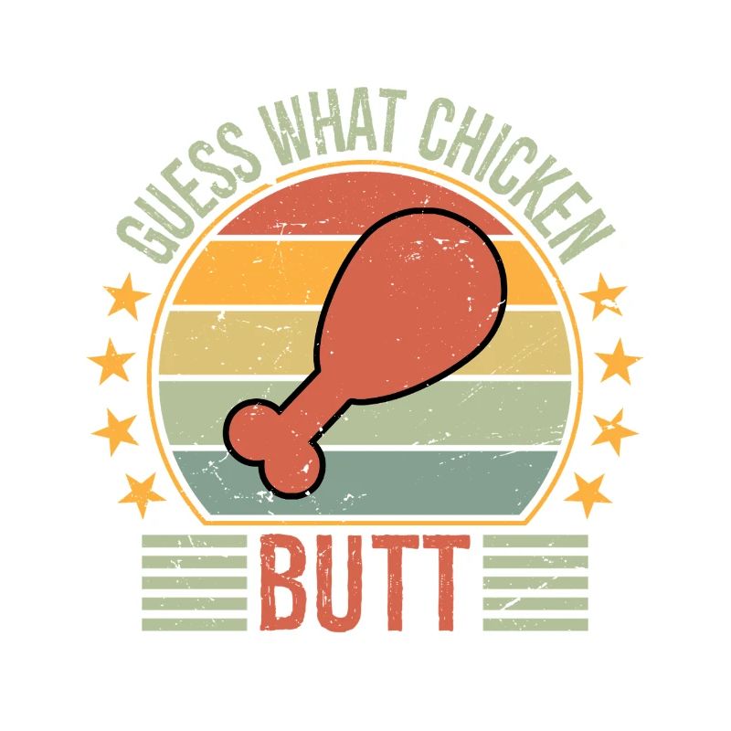 Devinez quoi, cul de poulet