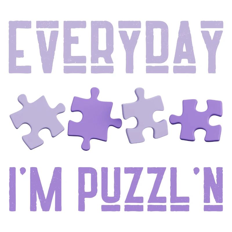 Jeden Tag bin ich Puzzl'n Jigsaw Puzzle Master Puzzling