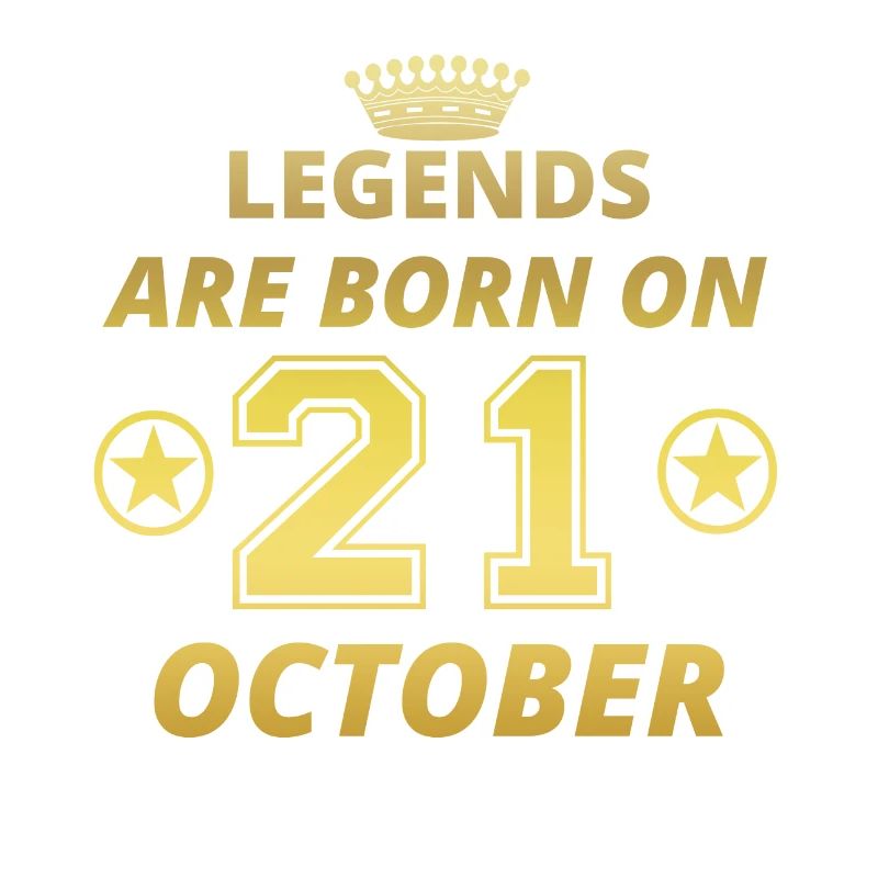 legends born geschenk geburtstag OCTOBER 21