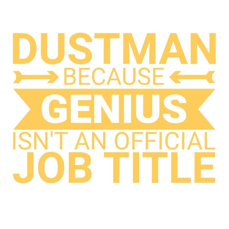 Dustman Genius