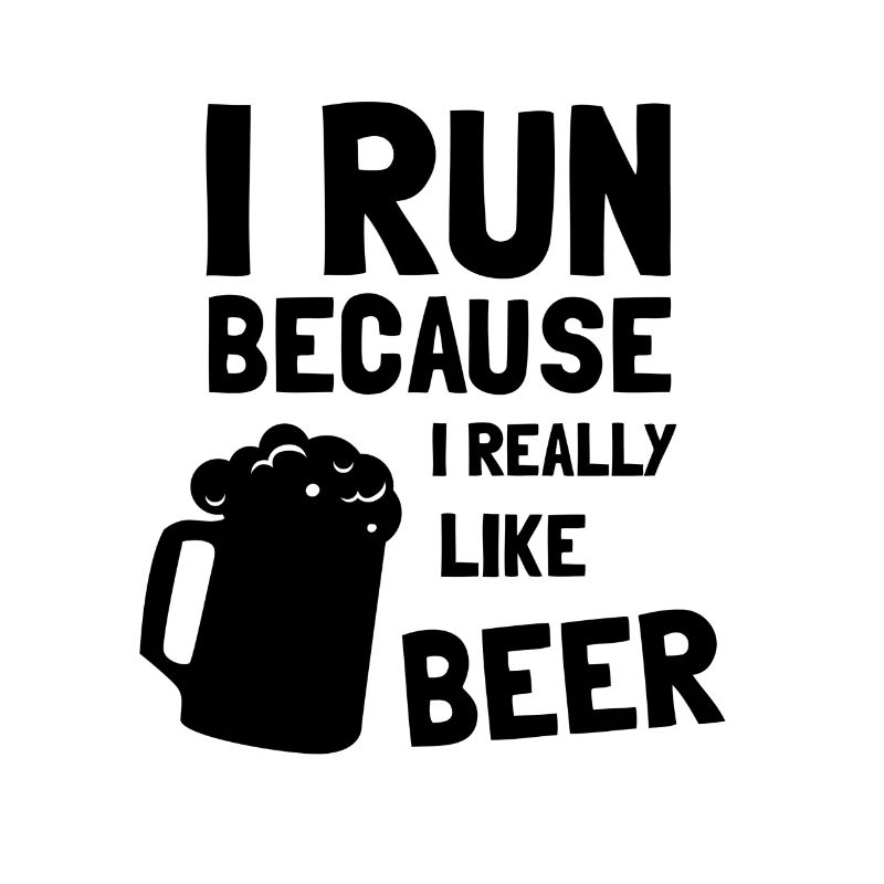 Ich laufe, weil ich Bier-Hemd-Trainings-Lauf wirklich mag