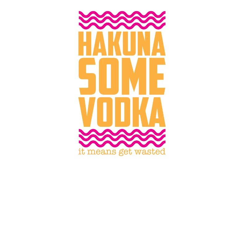 Hakuna Some Vodka Gift