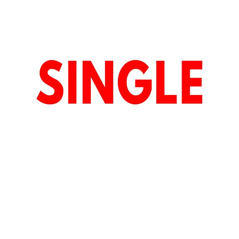 Yes I'm Single