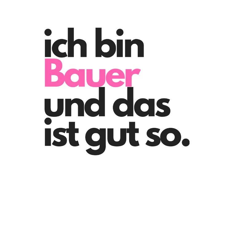 Ich bin Bauer Landwirt Bauernhof Geschenkidee