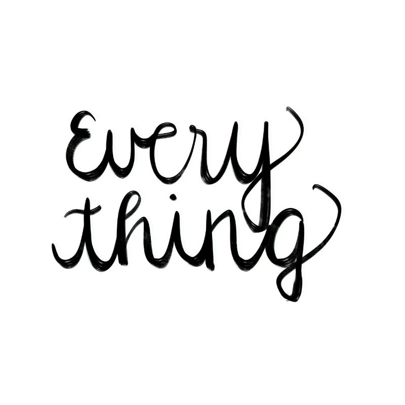 Everything