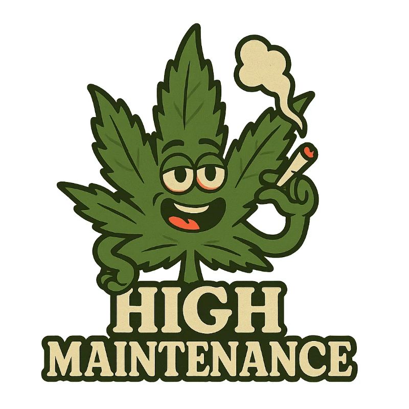 High Maintenance Cannabis Leaf
