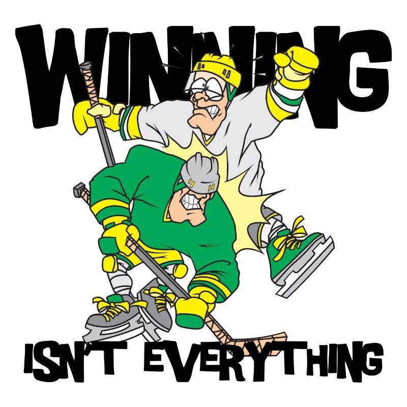 Hockey Winning Is'nt Everything