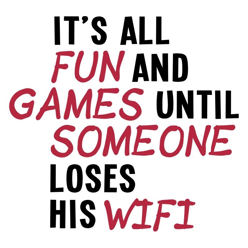 it's all fun and games until... wifi ii 2c