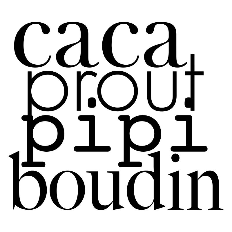 Caca prout pipi boudin