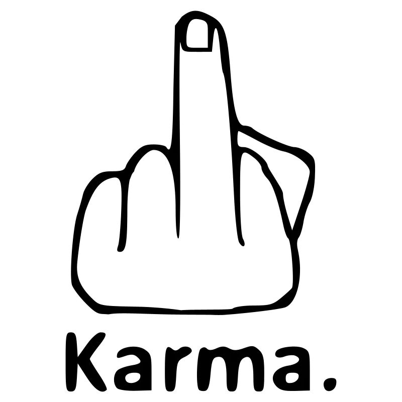 Stinky fingers, Karma