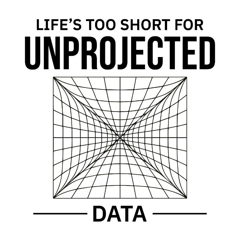 Unprojected Data GIS Cartography Mapping Error