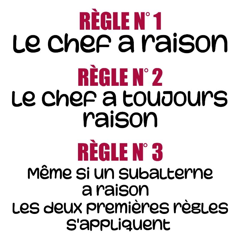 Les règles du chef