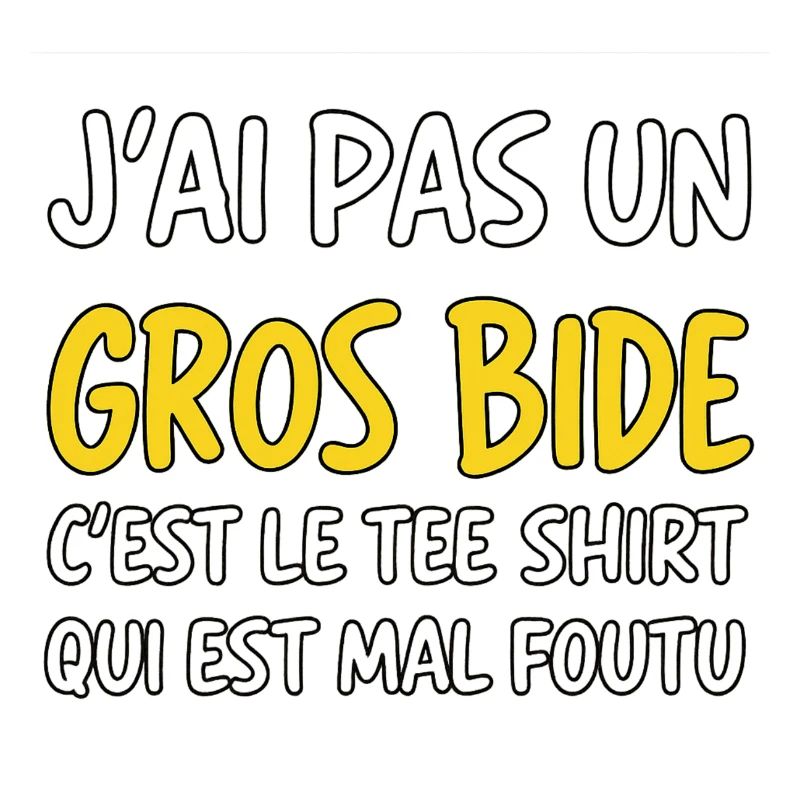 J’ai pas un gros bide