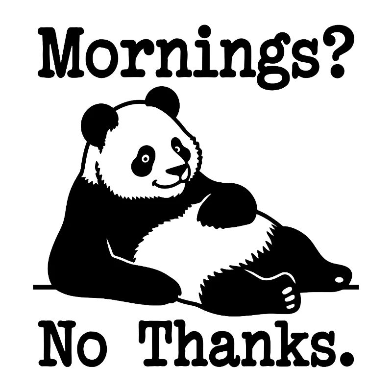 Matin? Non merci Panda