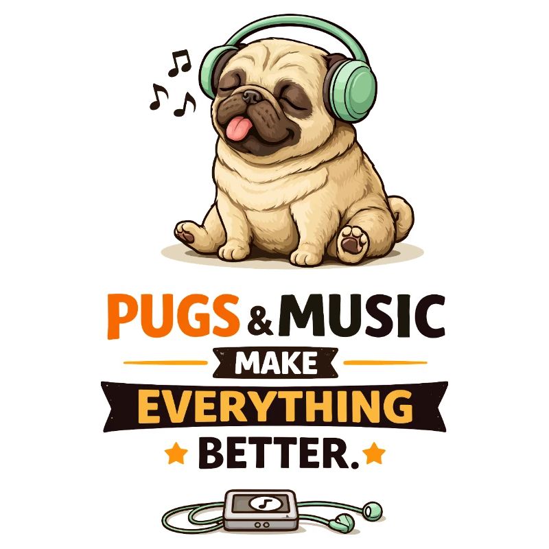 Pug Beats: Music Makes Everything Better