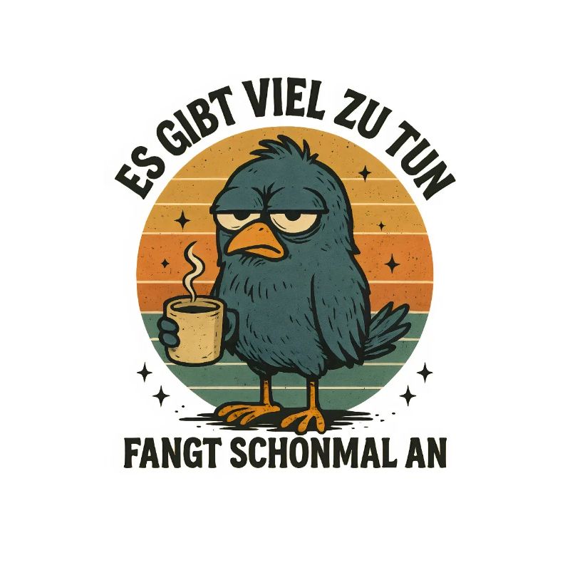 Der frühe Vogel Kaffee Statement