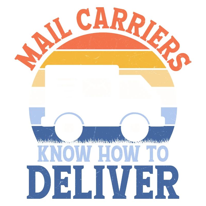 Mail Carriers Know How To Deliver Postal Worker Ma