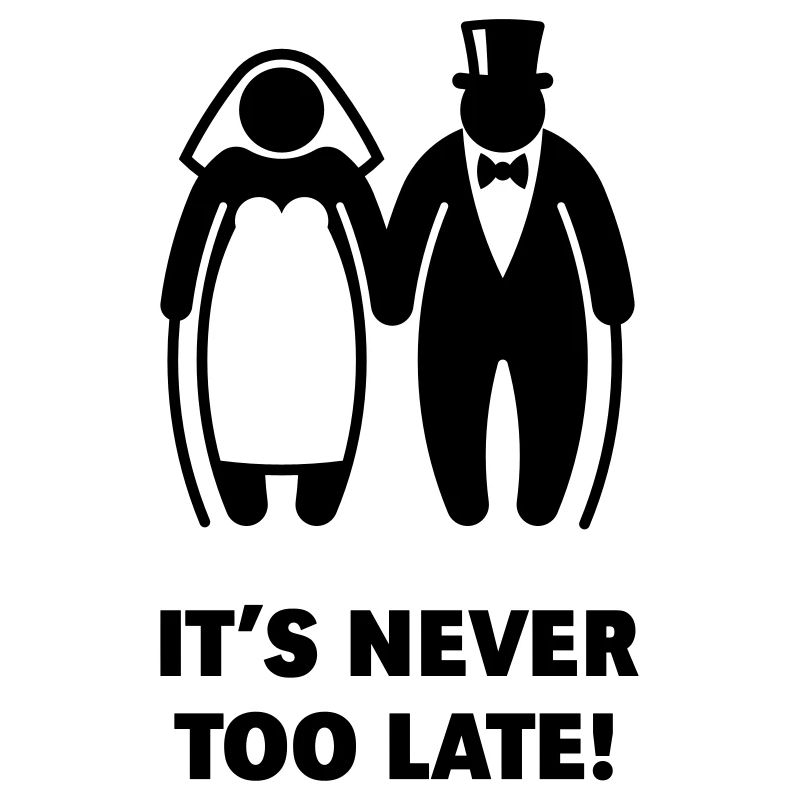 It's Never Too Late! (Älteres Brautpaar, Hochzeit)