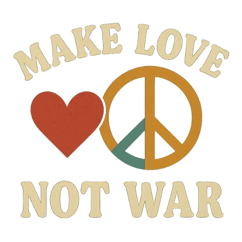 Make Love Not War