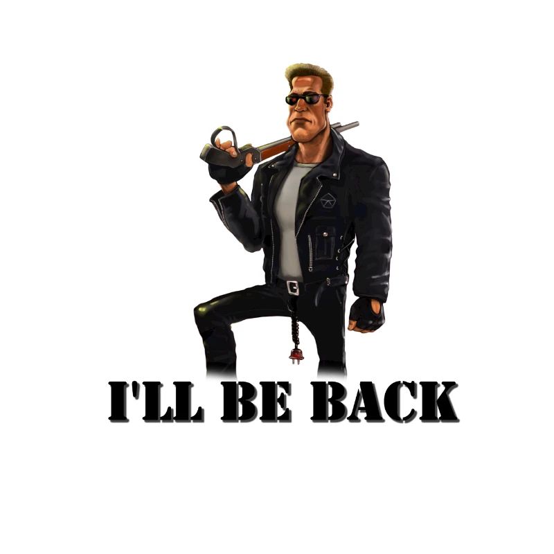 I'll be back