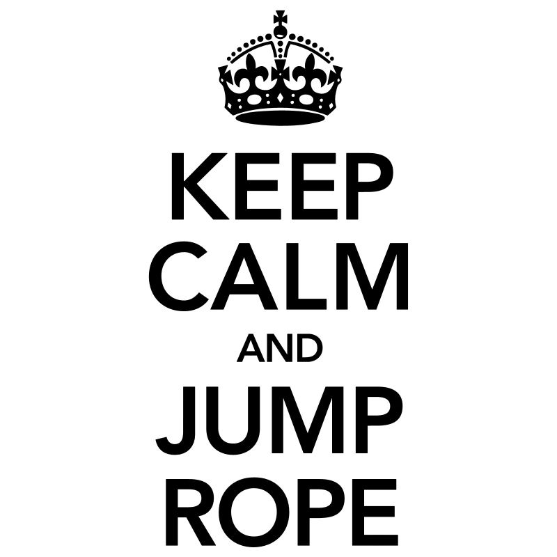 Keep Calm And Jump Rope