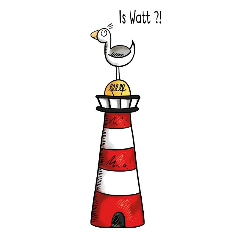 Is Watt Möwe - Nordsee - Leuchtturm - Geschenk