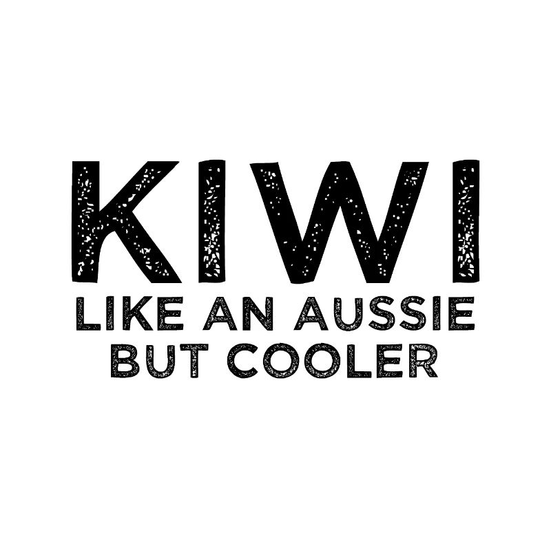 Kiwi Like an Aussie but Cooler - Neuseeland