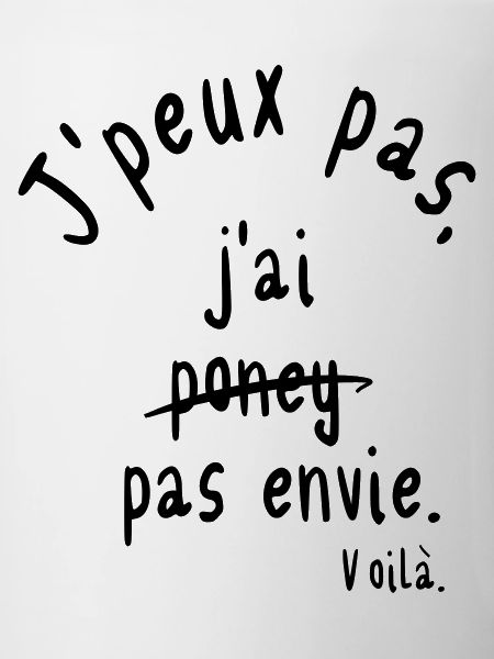 J'ai pas envie