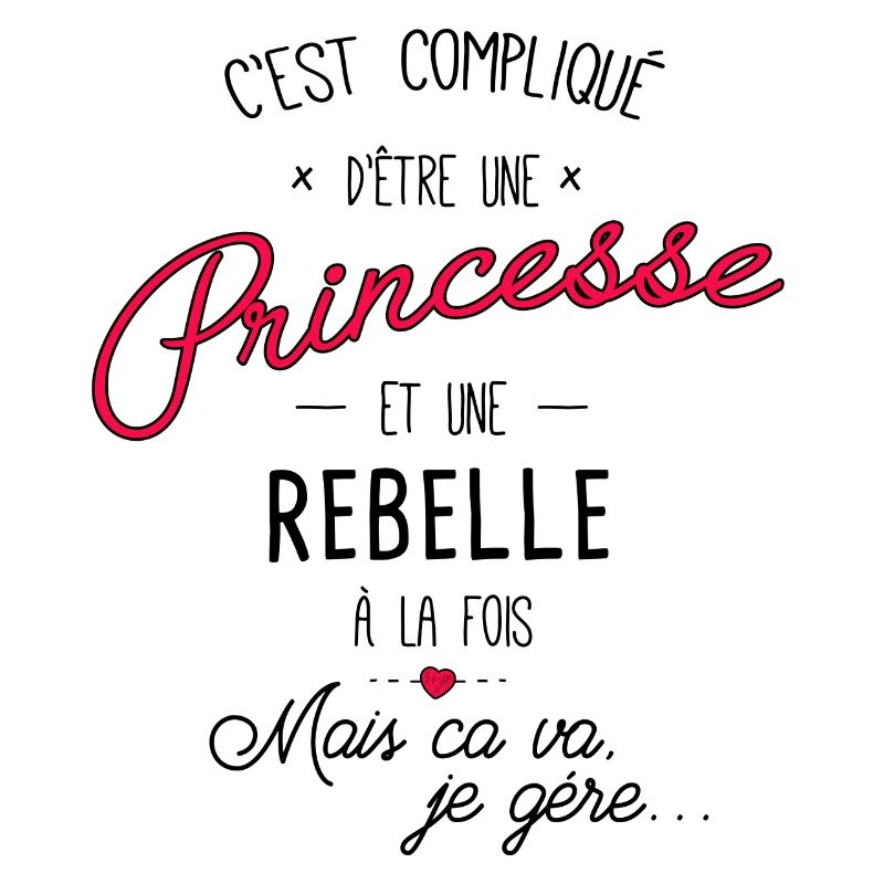 Princesse et rebelle