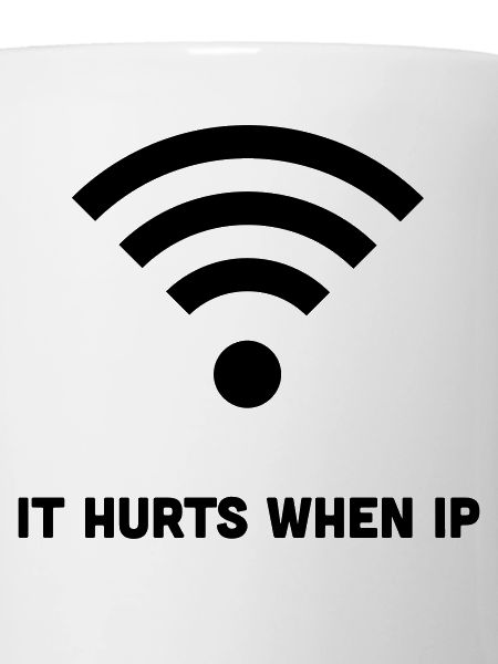 WIFI IT HURTS WHEN IP