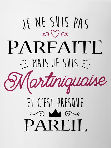 Martiniquaise Parfaite