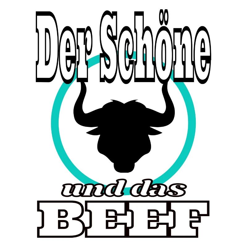 Der Schoene und das Beef