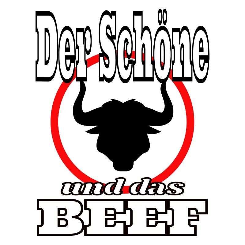 Der Schoene und das Beef