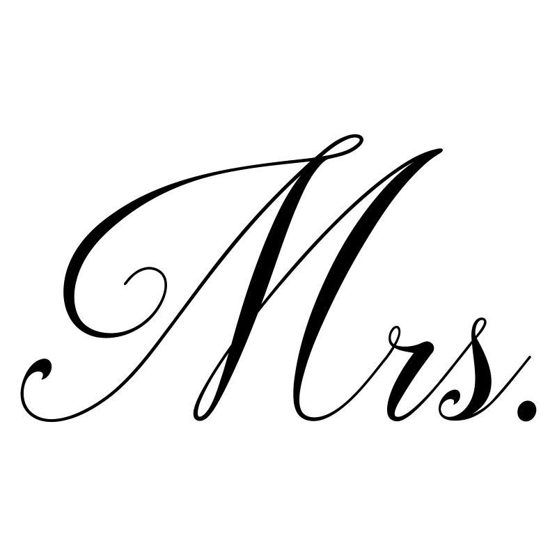 Mrs! Miss! Gift sayings