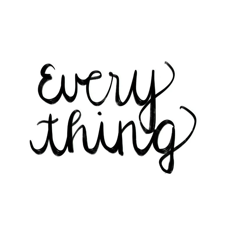 Everything