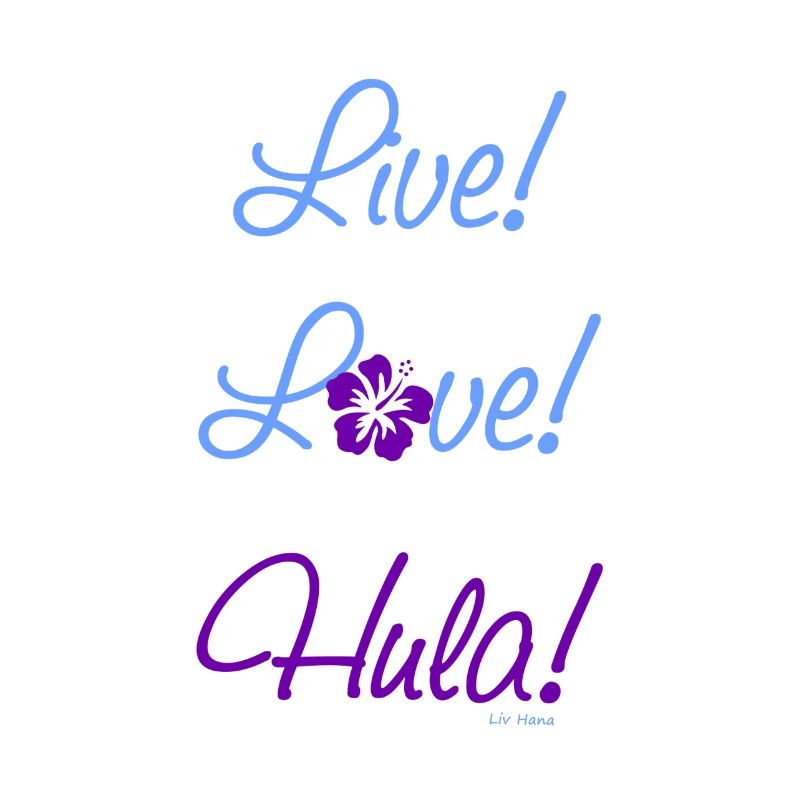 Vivez! L'amour! Hula!