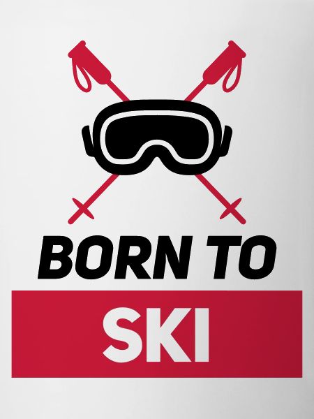 BORN TO SKI