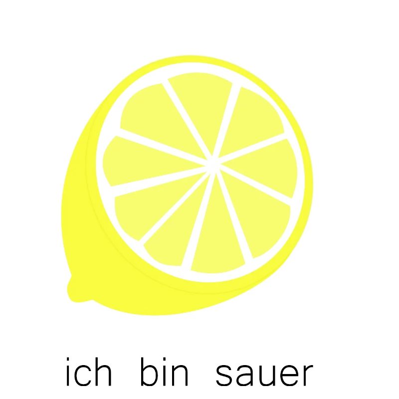 ich bin sauer