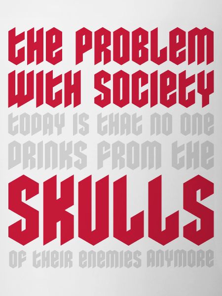 drinks from enemies skulls