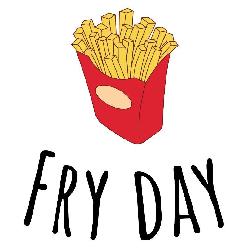 Fry day