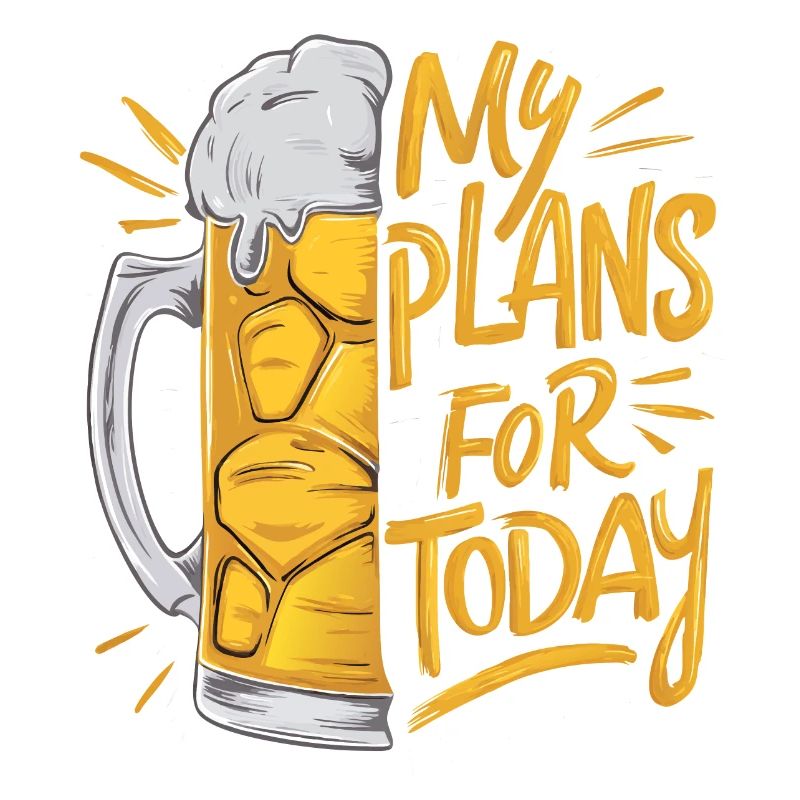Bier - My plans for today