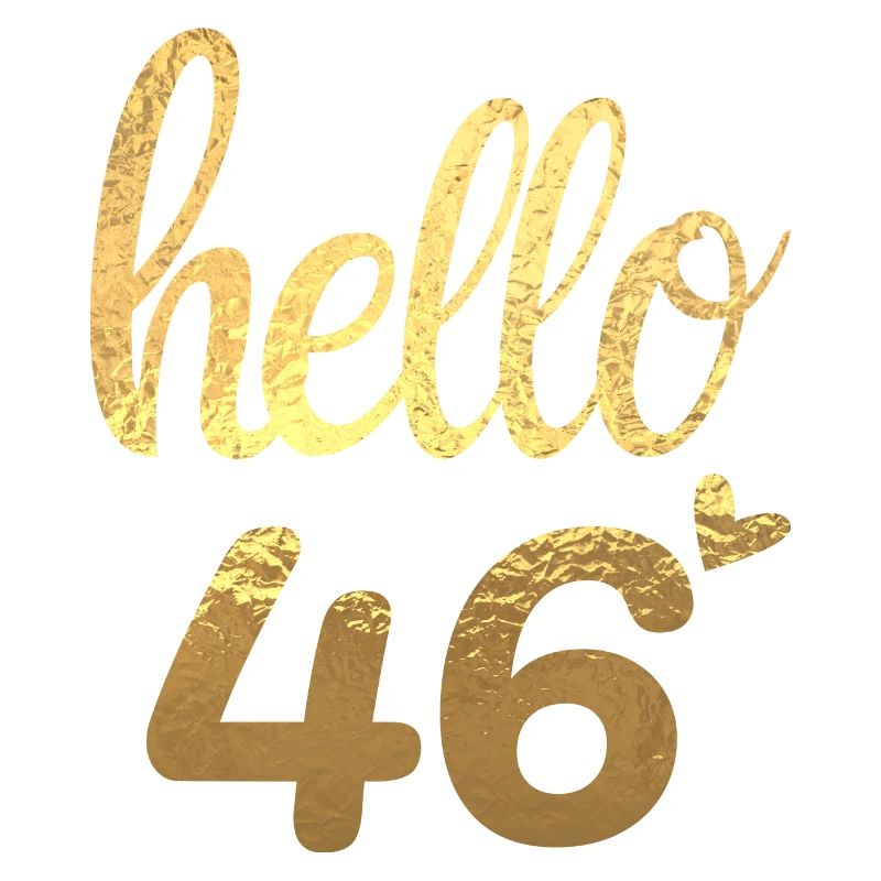 Hello 46 doré