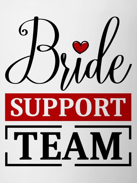 Bride Support Team