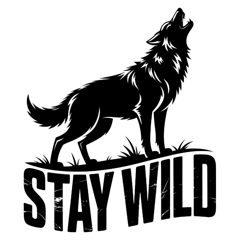 Stay Wild Wolf