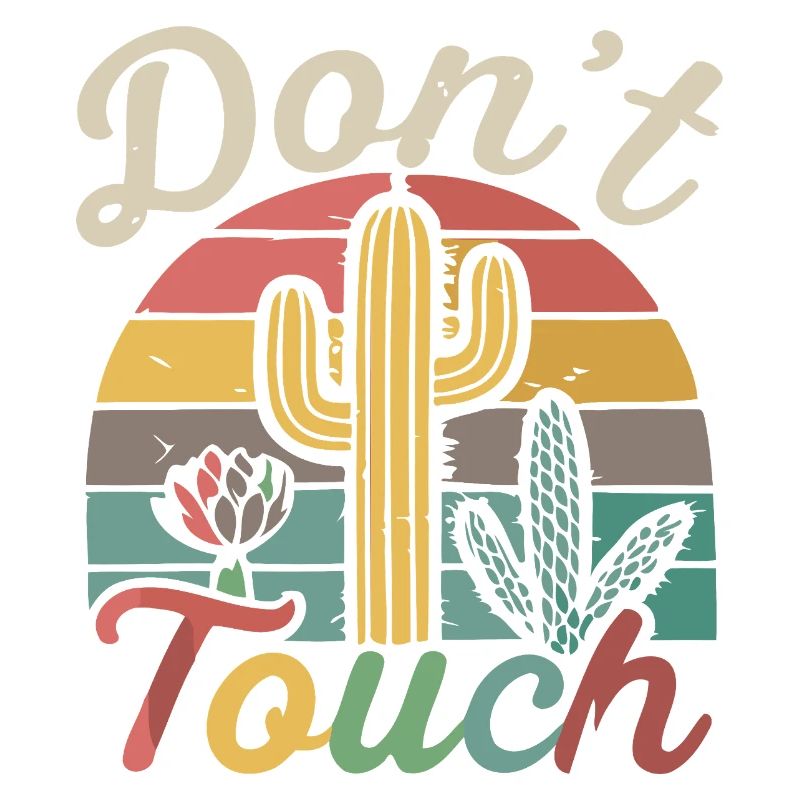 Don't Touch Retro Cactus