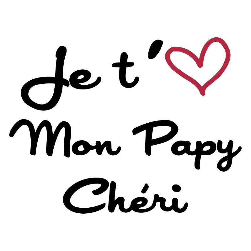 Papy Chéri / Grand-Père / Naissance / Bébé
